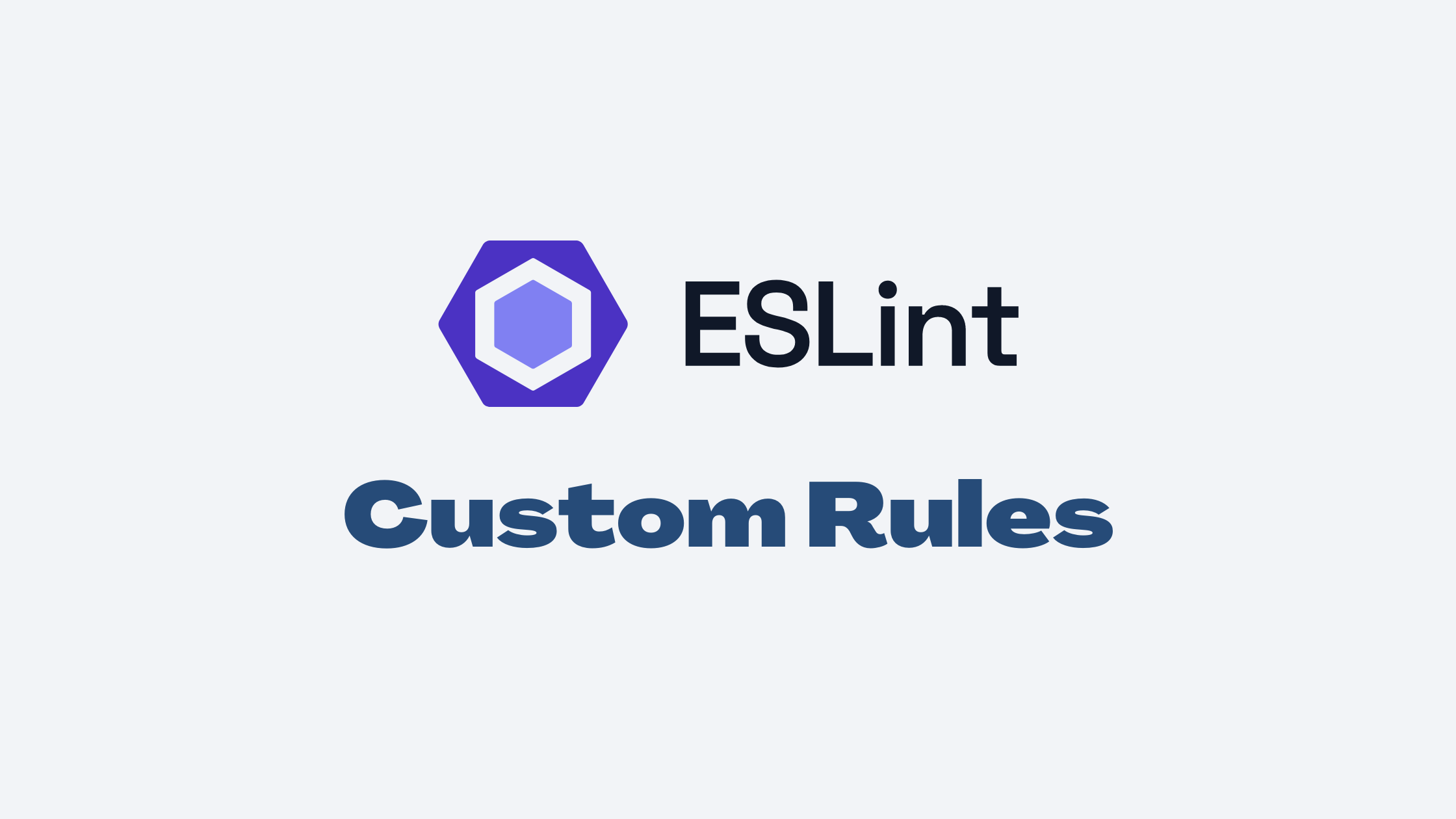 Writing ESLint Rules
